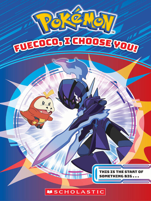 Cover image for Fuecoco, I Choose You!